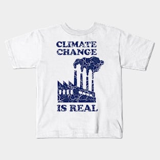 Climate change is real Kids T-Shirt